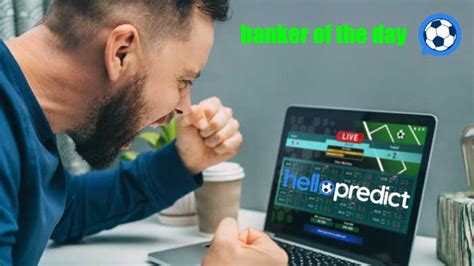 banker tips prediction|BANKER OF THE DAY .